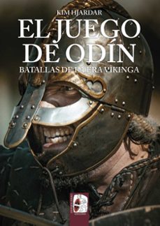 el juego de odin. batallas de la era vikinga-9788412815702