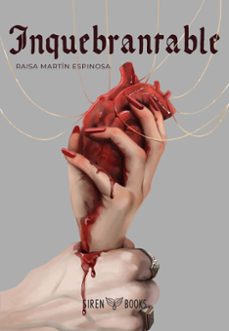 inquebrantable-raisa martin espinosa-9788412979602