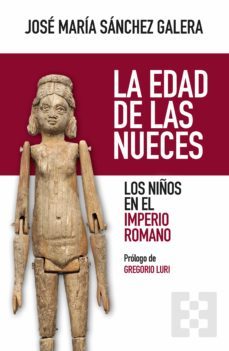 la edad de las nueces (ebook)-jose maria sanchez galera-9788413393902