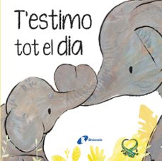 t estimo tot el dia-patricia hegarty-9788413494302