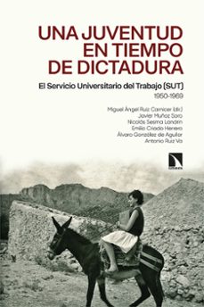una juventud en tiempos de dictadura-9788413522302
