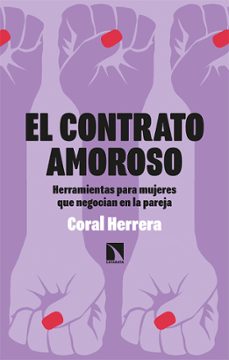 el contrato amoroso-coral herrera gomez-9788413523002