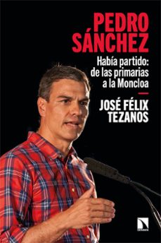 pedro sanchez-jose felix tezanos-9788413524702
