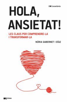 hola, ansietat! (ebook)-nuria gabernet i diaz-9788413561202