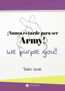 anunca es tarde para ser army!-9788413852102