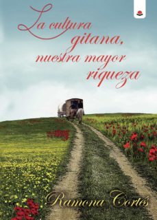la cultura gitana-ramona cortes-9788413853802