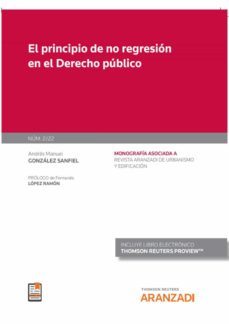 el principio de no regresion en el derecho publico (papel + e-book)-9788413918402