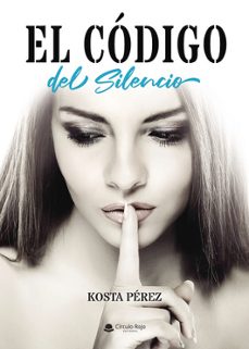el código del silencio-kosta perez-9788413981802