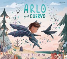 arlo y el cuervo-lucy fleming-9788414071502