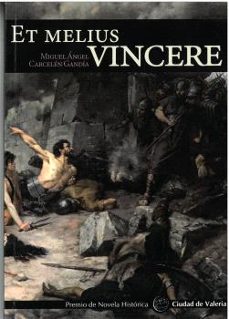 et melius vincere-miguel angel carcelen gandia-9788415060802