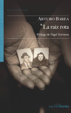 la raiz rota  (2ª ed.)-arturo barea-9788415065302