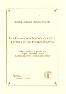 las tradiciones folcloricas en la cultura de los pueblos eslavos-salustio alvarado-9788415194002