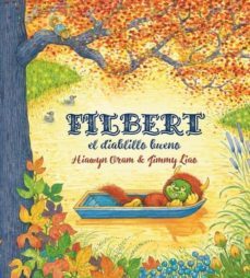 filbert, el diablillo bueno-hiawyn oram-9788415208402