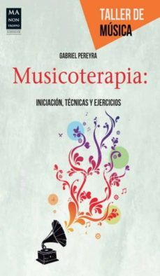 musicoterapia-gabriel pereyra-9788415256502