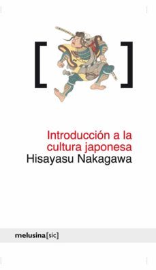 introduccion a la cultura japonesa (ebook)-hisayasu nakagawa-9788415373902