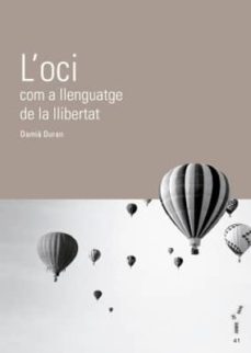 loci com a llenguatge de la llibertat-damia duran jaume-9788415432302