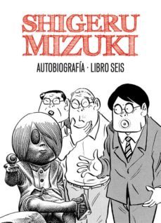 shigeru mizuki: autobiografia. libro cinco-9788415685302