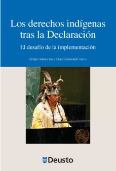 los derechos indigenas tras la declaracion (ebook)-felipe gomez isa-mikel berraondo lopez-9788415772002