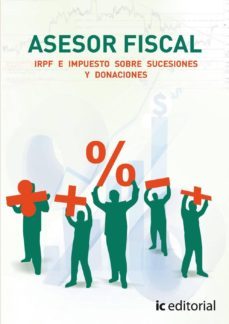 (i.b.d.) asesor fiscal volumen 1 - irpf e impuestos sobre sucesiones y donaciones-9788415792802