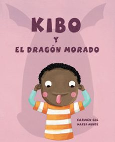 kibo y el dragon morado-carmen gil-9788416078202