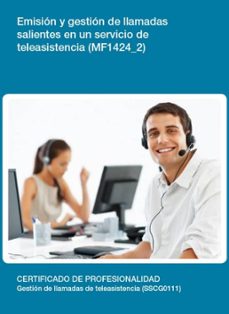 emision y gestion de llamadas salientes en un servicio de teleasi stencia (mf1424_2)-9788416102402