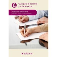 (i.b.d.) gestion comercial de ventas. comt0411 guia para el docente y solucionarios-9788416207602