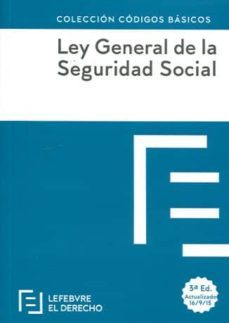 ley general de la seguridad social (3ª ed.)-9788416378302