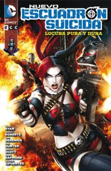 nuevo escuadron suicida: locura pura y dura-sean ryan-9788416409402