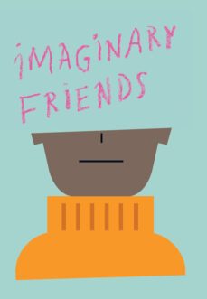 imaginary friends-claudia gonzalez caparros-9788416411702