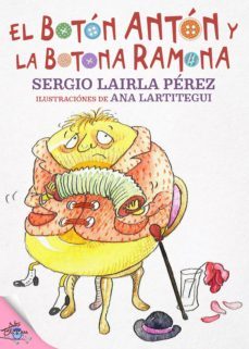 el boton anton y la botona ramona (ebook)-sergio lairla-ana gonzalez lartitegui-9788416873302
