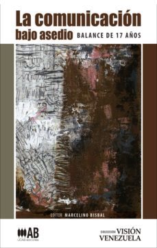 la comunicacion bajo asedio (ebook)-marcelino bisbal-9788417014902