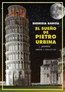 el sueño de pietro urbina (mundos)-9788417146702