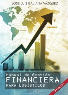 manual de gestion financiera para logisticos-jose luis galiana vazquez-9788417148102