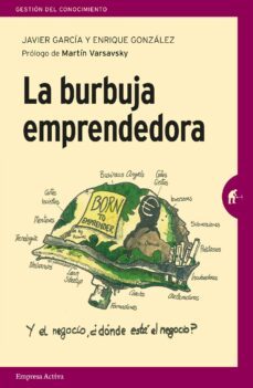 la burbuja emprendedora (ebook)-javier garcia-9788417180102