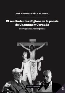 el sentimiento religioso en la poesia de unamuno y cernuda-9788417258702