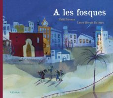 a les fosques-halil barcena-9788417440602