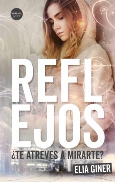 reflejos (ebook)-elia giner-9788417451202