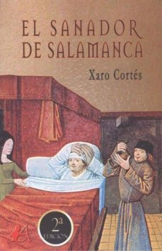 el sanador de salamanca-xaro cortes-9788417548902