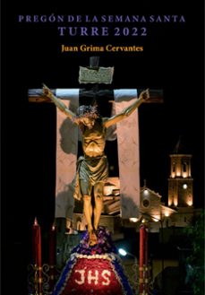 pregon de la semana santa turre 2022-9788417578602
