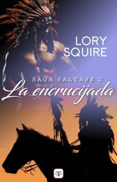 la encrucijada (saga salvaje 2) (ebook)-9788417705602