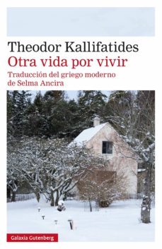 otra vida por vivir (ebook)-theodor kallifatides-9788417747602
