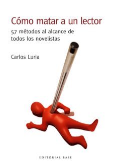 como matar a un lector (ebook)-carlos luria-9788417760502