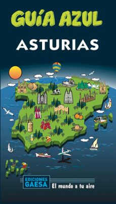 asturias 2020 (guia azul) (8ª ed.)-jesus garcia-manuel monreal-9788417823702