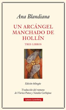 un arcangel manchado de hollin (tres libros)-9788417971502