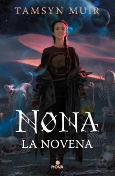 nona la novena (saga de la tumba sellada 3) (ebook)-tamsyn muir-9788418037702