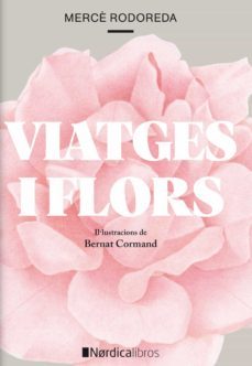 viatges i flors (ebook)-merce rodoreda-9788418067402