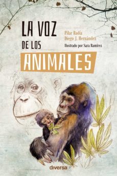 la voz de los animales (ebook)-pilar badia-diego j. hernandez-9788418087202