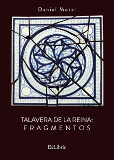 (i.b.d.) talavera de la reina. fragmentos-9788418230202