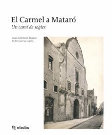 el carmel a mataro-joan gimenez blasco-ruth garcia lopez-9788418243202