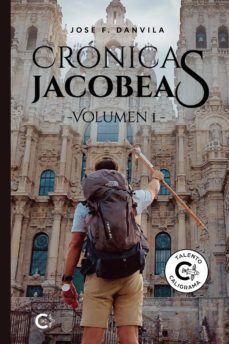 (i.b.d.) cronicas jacobeas - volumen i-9788418310102